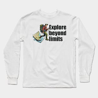 explore beyond limits Long Sleeve T-Shirt